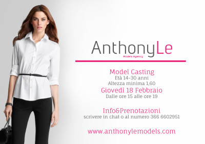 MODEL CASTING – ANTHONY LE MODELS AGENCY